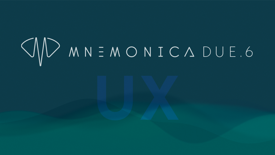 Mnemonica 2.6 the UX booster