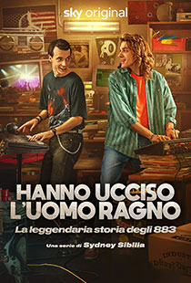 Hanno ucciso l'Uomo Ragno | Sibilia